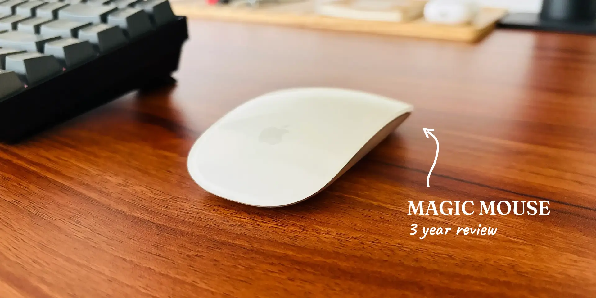 Magic Mouse Review: 3 Years Later