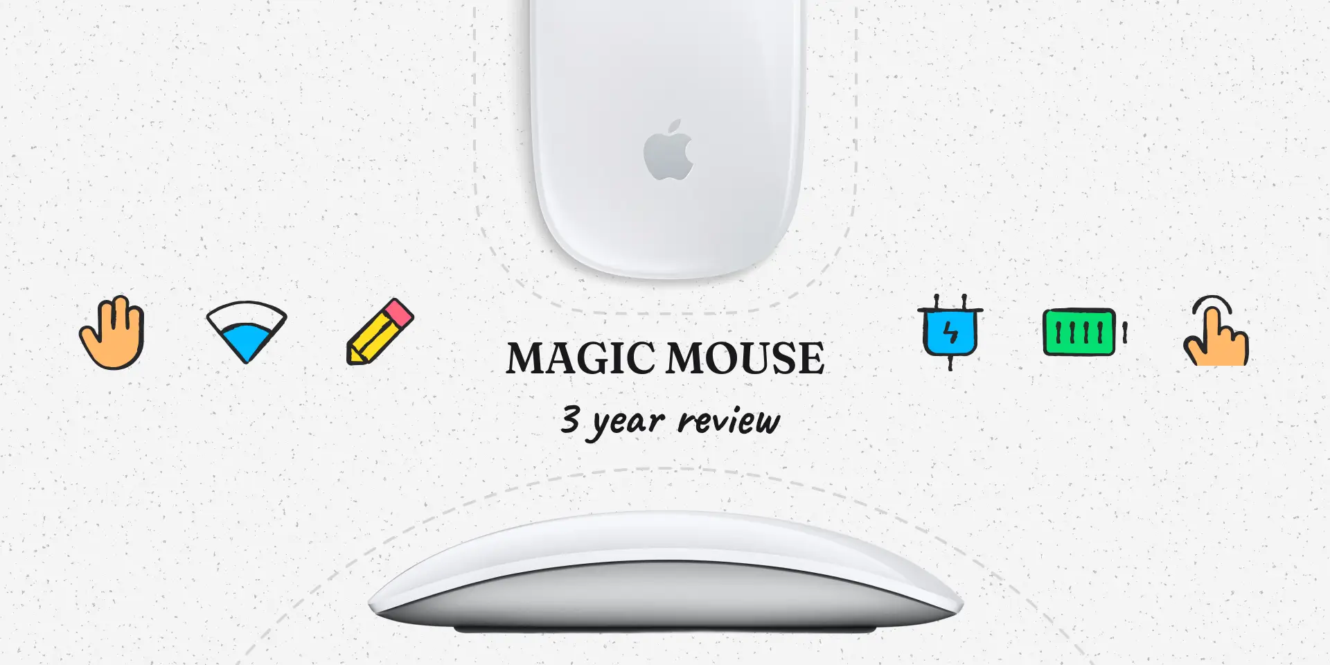 Magic Mouse Review: 3 Years Later