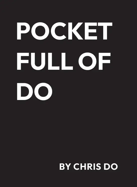 Pocket Full of Do