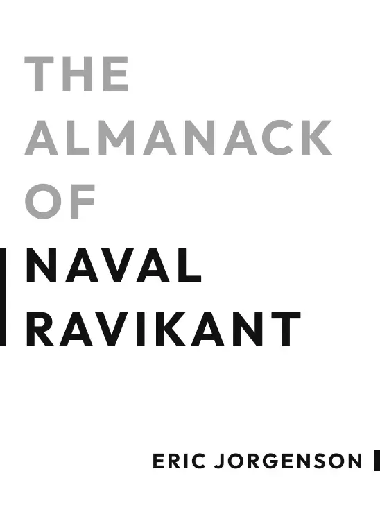 The Almanack of Naval Ravikant