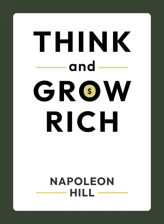 Think and Grow Rich